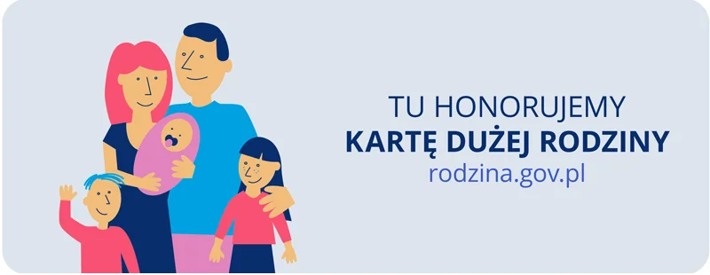 Tu honorujemy Kartę Dużej Rodziny